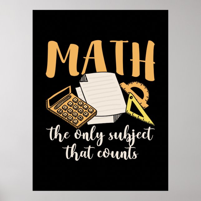 Poster Math Teacher Math The Only Subject (Frente)