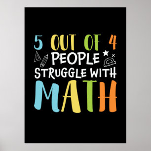 Poster Math Teacher Struggle With Math