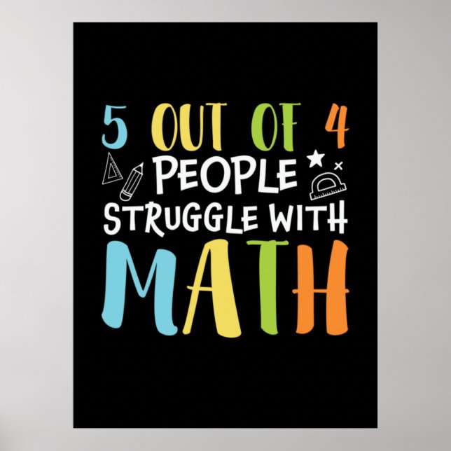 Poster Math Teacher Struggle With Math (Frente)