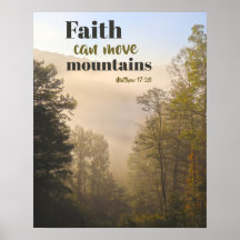 Matthew 17:20 Faith can move Mountains
