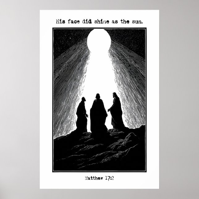 Poster Matthew 17 2 Transfiguration Art Print His Face (Frente)