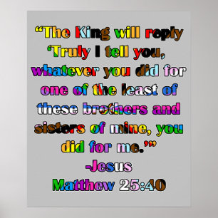 Poster Matthew 25:40 - Versão do Orgulho LGBTQIA+
