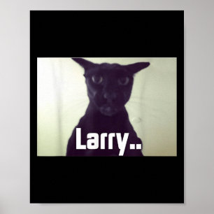 Poster Mau Larry Meme Larry Cat Meme Maldito Memes Brainr