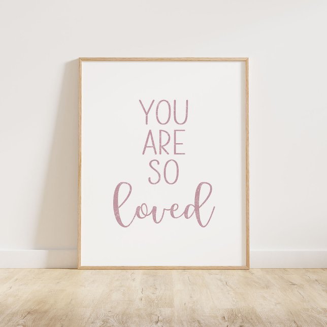 Poster Mauve Você É Tão Amado (You Are So Loved typography quote print in mauve.)