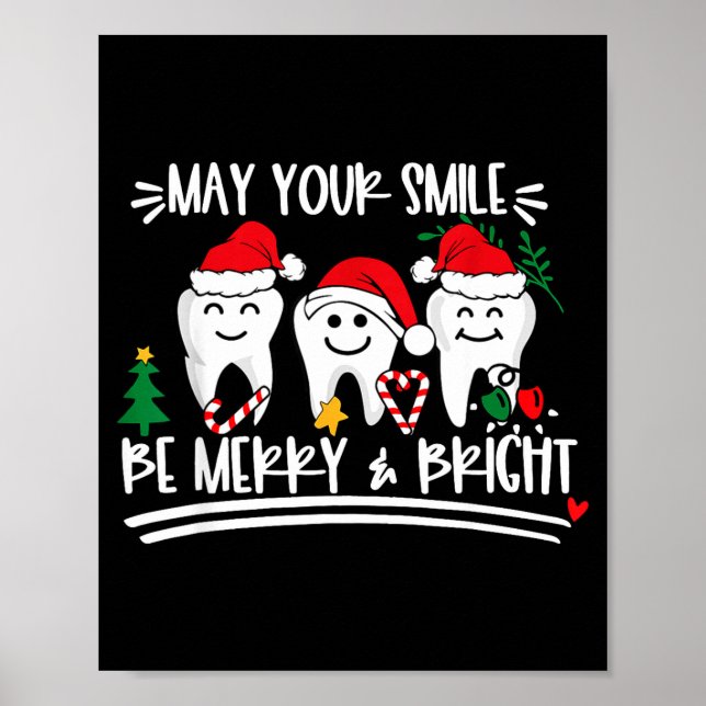 Poster May Your Smile Be Merry And Bright Christmas Denti (Frente)