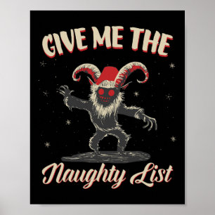 Poster Me Dê a Lista Travessa Cute Krampus Natal Escuro