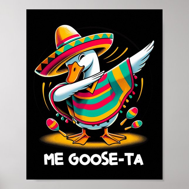 Poster Me Goose Ta Cinco De Mayo Encantado Espanhol (Frente)