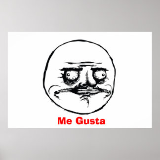 Pôster Me Gusta