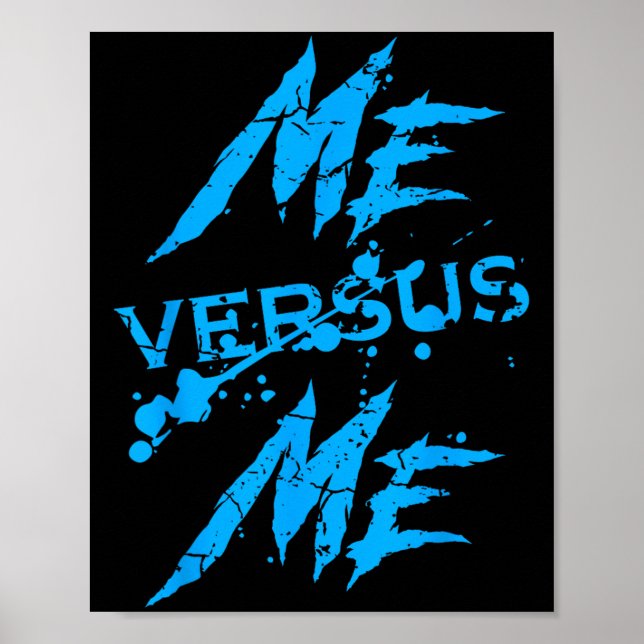 Poster Me Vs Versus Me Motivational Insrational Gym Lover (Frente)