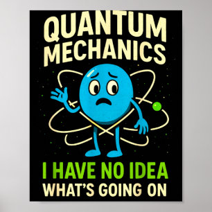 Poster Mecânica Quântica Ciência Divertida, Humor de Nerd