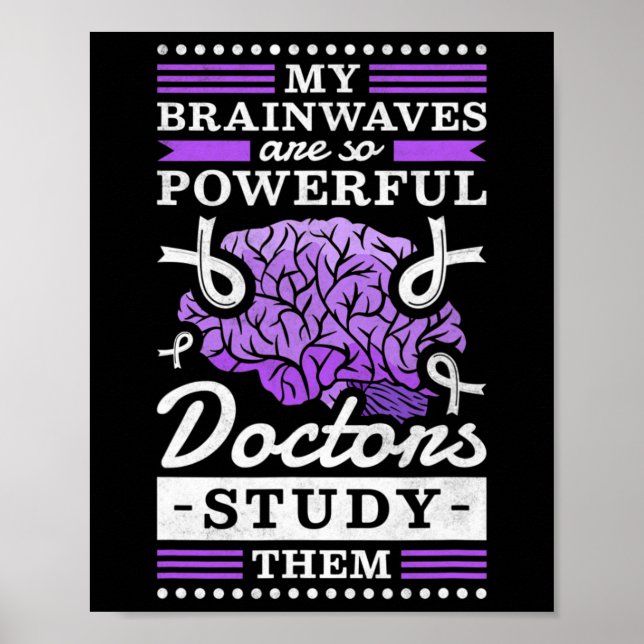 Poster Médicos estudam minhas poderosas ondas cerebrais (Frente)