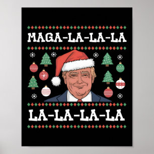 Poster Mega La La La Donald Trump Potus 47 Natal Feio
