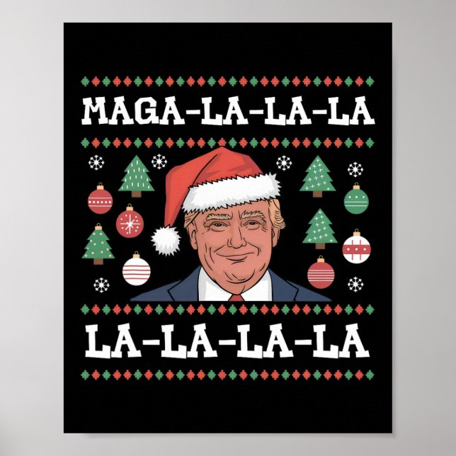 Poster Mega La La La Donald Trump Potus 47 Natal Feio (Frente)