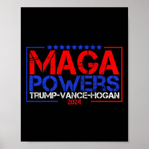 Poster Mega Powers Trump Vance Hogan 2024 Funny Patriótic