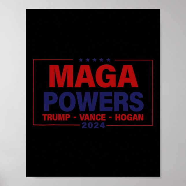 Poster Mega Powers Trump Vance Hogan 2024 Funny Patriótic (Frente)