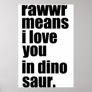 Poster meios do rawwr eu te amo no dinossauro