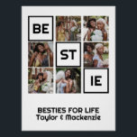 Pôster Melhor Amigos 6 Fotos e Texto Personalizado<br><div class="desc">Foto e texto Melhores amigos e BFFs modelo personalizados poster - Um lindo modelo de fotos e arte de parede no estilo de texto de Ricaso. Adicione suas próprias fotografias e texto ou saia como 'Besties for life' Ideia perfeita de presente fotográfico.</div>