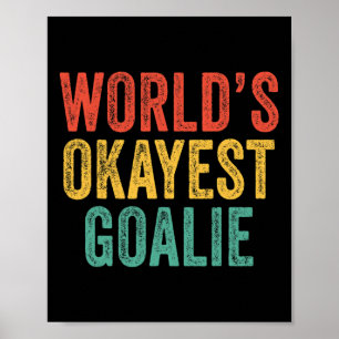 Poster Melhor Goleiro do Mundo Futebol Lacrosse Esportes
