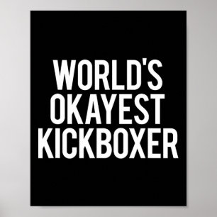 Poster Melhor Kickboxer do Mundo Engraçado Treino de Kick