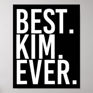 Poster Melhor. Kim. Nunca. Presente de Piada Personalizad