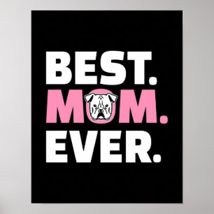 Poster Melhor Mãe Nunca Buldogue   Presente Para O Pão 