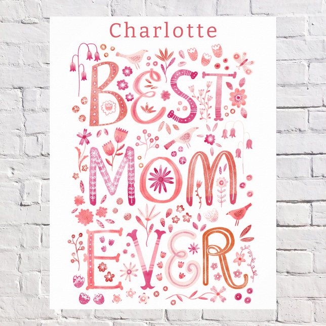 Poster Melhor Mãe Nunca Personalizada Aquarela (Best Mom Ever personalized name poster with watercolor hand lettering)