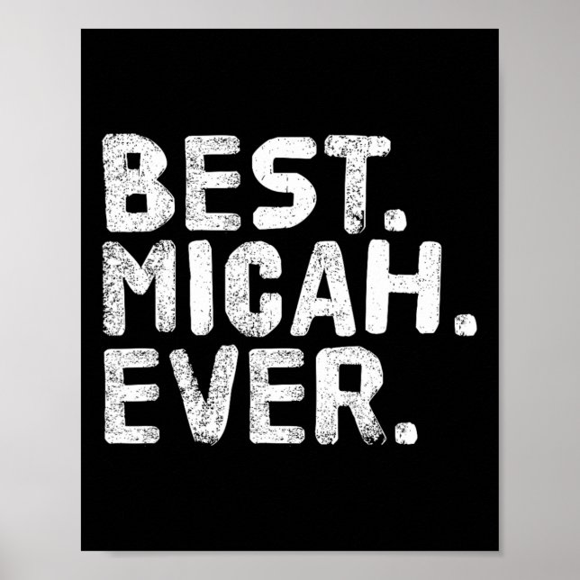 Poster Melhor. Micah. Nunca. Gi De Piada De Nome Personal (Frente)
