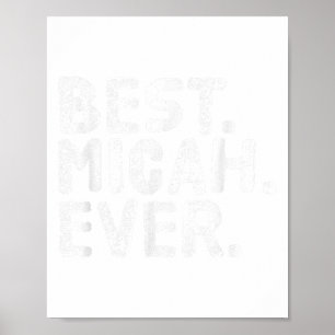 Poster Melhor. Micah. Nunca. Gi De Piada De Nome Personal