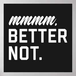 Poster Melhor Não Engraçado