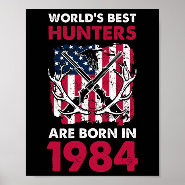 Poster Melhor Nascer De Caçadores Em 1984 Caçando Deer Am (Frente)