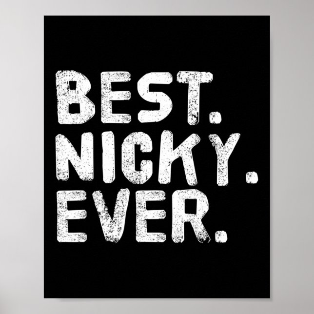 Poster Melhor. Nicky. Nunca. Gi De Piada De Nome Personal (Frente)