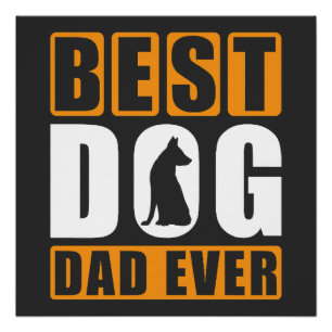Pôster Melhor Pai de Cachorro de Todos os Tempos