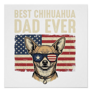 Pôster Melhor Pai de Chihuahua de Sempre Desenho Patrióti