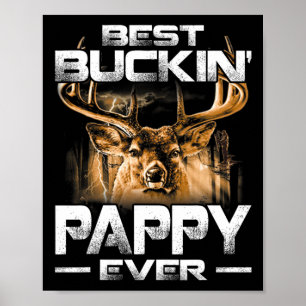 Poster Melhor Pappy já camisa veados caçadores de veados