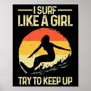 Poster Melhor Surf Como Uma Garota Arte de Surfista Para