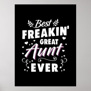 Poster Melhor Tia de Excelente de Freakin Nunca