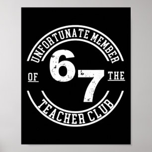 Poster Membro Infortuno do Clube dos Professores 67
