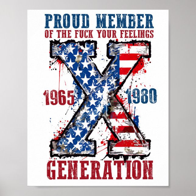 Poster Membro Orgulhoso Da Geração X De Seus Sentimentos (Frente)