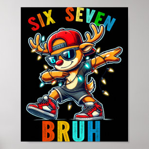 Poster Meme 6 7 Rena Dabbing Seis Sete Bruh Para Homens W
