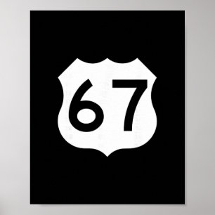 Poster Meme da Placa da Rota 67 Seis Sete
