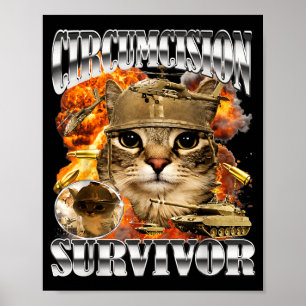 Poster Meme de Gato Sobrevivente à Circuncisão Bootleg En