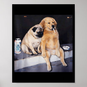 Poster Meme engraçado de pug fumante retriever dourado me