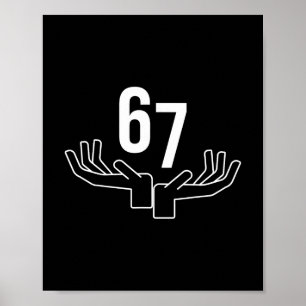 Poster Meme Gesto com a Mão 67 Six Seven