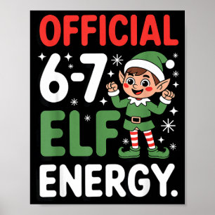 Poster Meme Natal Divertido 6-7 67 Energia de Elfo Humor