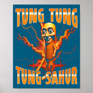 Poster Meme Surreal Italiano Brainrot Tung Tung Tung Sahu