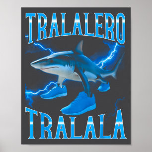 Poster Meme Surreal Italiano Tralalero Tralala Fu