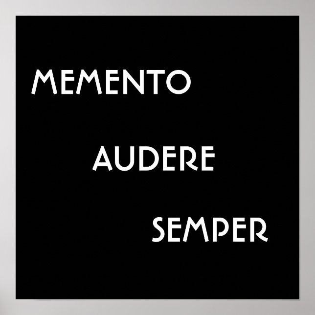 PÔSTER MEMENTO AUDERE SEMPER (Frente)