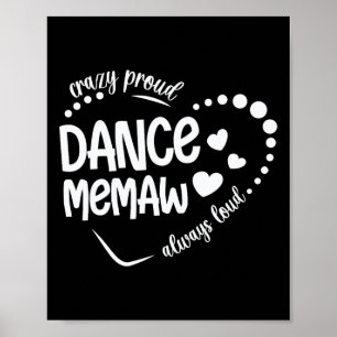 Poster Memória De Dança Louca E Orgulhosa De Um Dançarino
