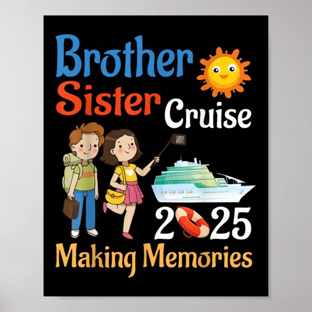 Poster Memória Do Fazer Irmão E Irmã Cruise 2025 Trip (Frente)
