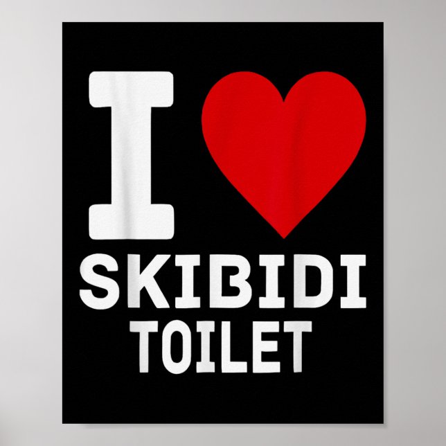 Poster Memória Skibidi Engraçada Eu Adoro Toilet Skibidi  (Frente)
